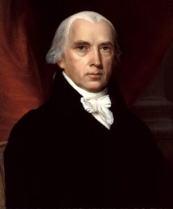 President James Madison (1809 – 1817)